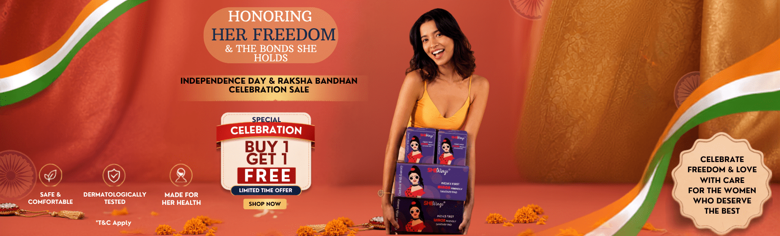 SheWings Independence Day and Raksha Bandhan celebration sale banner featuring a woman holding SheWings sanitary pad packs, Buy 1 Get 1 Free offer, and messaging about women’s freedom, love, care, safety, and comfort.